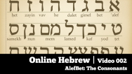 Online Hebrew 002 - AlefBet | The Consonants